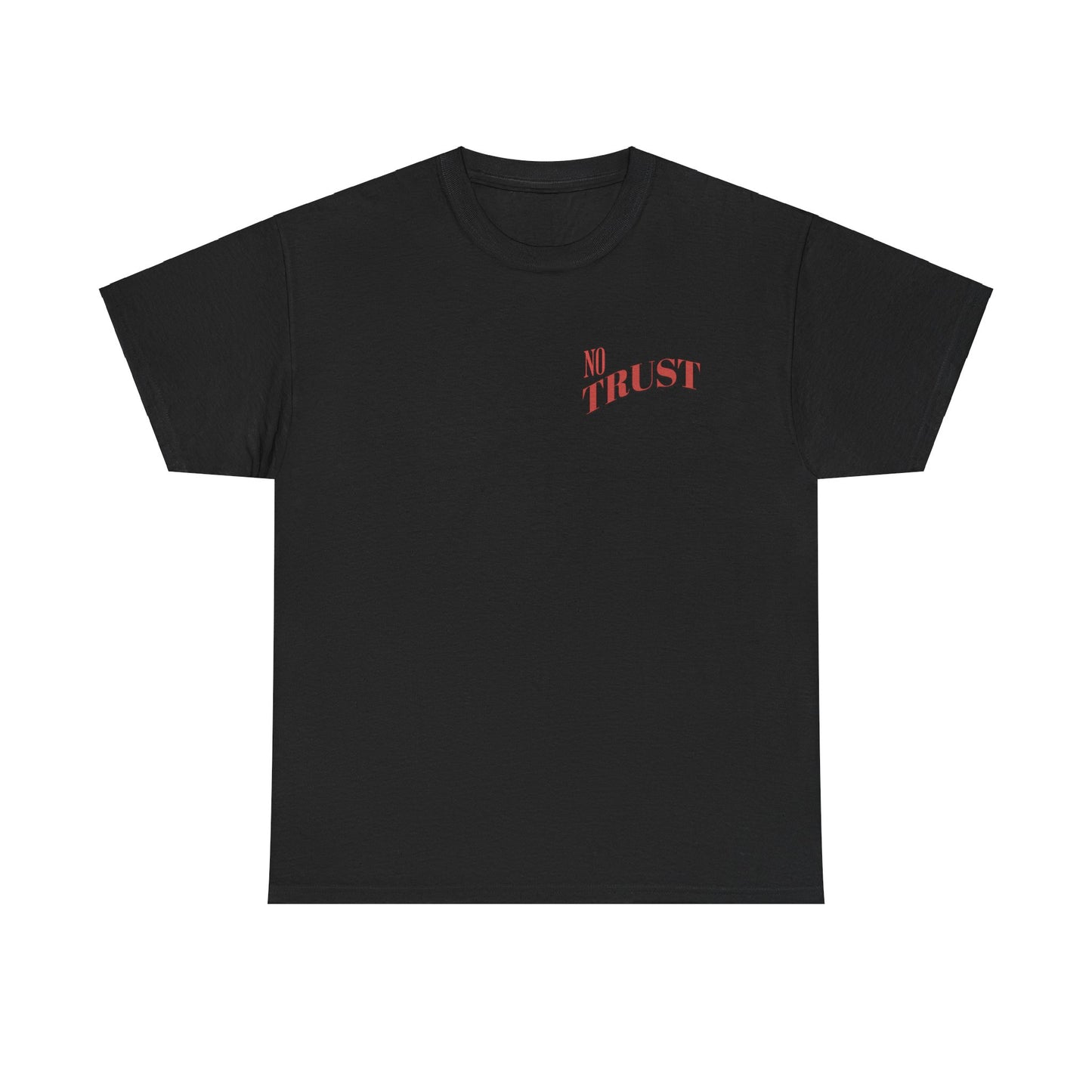 'NO TRUST' - TEE