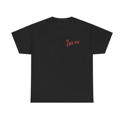 'NO TRUST' - TEE